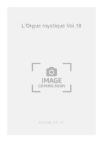 CHARLES TOURNEMIRE: L'ORGUE MYSTIQUE VOL.10: DOMINICA III POST EPIPHANIUM (ORGAN)