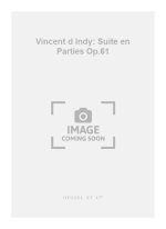 VINCENT D' INDY: SUITE EN PARTIES OP.61 (PIANO SOLO) PIANO