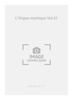 CHARLES TOURNEMIRE: L'ORGUE MYSTIQUE VOL.31: DOMINICA VI POST PENTECOSTEN (ORGAN)