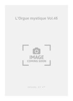 CHARLES TOURNEMIRE: L'ORGUE MYSTIQUE VOL.45: DOMINICA XVIII POST PENTECOSTEN (ORGAN)