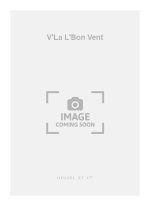 GEORGES AUBANEL: V'LA L'BON VENT (CHORAL-MIXED A CAPPELLA) CHANT