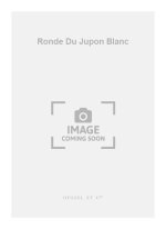 GEORGES AUBANEL: LA RONDE DU JUPON BLANC (CHORAL-MIXED A CAPPELLA) CHANT