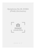 WOLFGANG AMADEUS MOZART: SYMPHONY NO.38, KV504 (PH45) (ORCHESTRA)