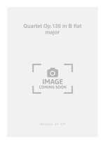 LUDWIG VAN BEETHOVEN: QUARTET OP.130 IN B FLAT MAJOR (PH66) (QUARTET-STRINGS)