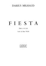DARIUS MILHAUD: FIESTA OP.370 (OPERA)