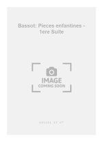 BASSOT: PIECES ENFANTINES - 1ERE SUITE (PIANO DUET)