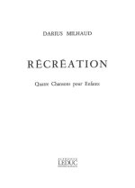 DARIUS MILHAUD: RECREATION OP.195 (VOICE & PIANO)