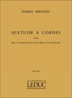 DARIUS MILHAUD: SEXTUOR A CORDES OP.368 (PH228) (SEXTET-STRINGS)