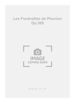 DARIUS MILHAUD: LES FUNERAILLES DE PHOCION OP.385 (PH238) (ORCHESTRA)
