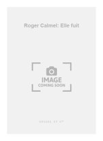ROGER CALMEL: ELLE FUIT (CHORAL-MIXED ACCOMPANIED) CHANT