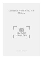 WOLFGANG AMADEUS MOZART: CONCERTO NO.18, KV482 IN B FLAT MAJOR (PH262) (PIANO & ORCHESTRA)