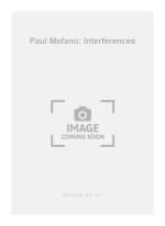 PAUL MEFANO: INTERFERENCES (PH290) (ENSEMBLE-MIXED 8 OR MORE)