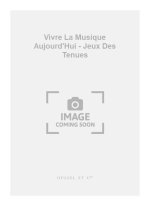 REIBEL VIVRE LA MUSIQUE AUJOURD'HUI PJ146 JEUX DES TENUES METHODE BOOK
