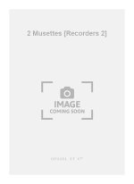 MARIN & JEAN-FERY MARAIS M.& REBEL: 2 MUSETTES (RECORDERS 2)