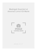 MONTEVERDI MADRIGALI GUERRIERI ET AMOROSI LIVRE 8 DI MARTE CPJ15 SCORE