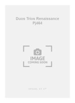 BYRD DUOS TRIOS RENAISSANCE PJ464 THE NIGHTINGALE SO PLEASANT 3 PART