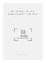 MICHEL PIANO MON AMI VOLUME 2 NO 21 TO 31 PIANO BOOK PIANO