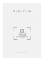 PIERRE CERTON: UNG BON VYELLART (CHORAL-MIXED A CAPPELLA) CHANT