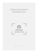 A. SALA: O NUIT CHARMANTE & REVEILLEZ-VOUS (CHORAL-FEMALE A CAPPELLA)
