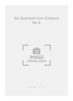 BOCCHERINI SEI QUINTETTI CON CHITARRA NO 6 LP29 GUITAR QUINTET PARTS