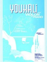 KURT WEILL: YOUKALI (VIOLIN/PIANO)