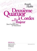 HAHN: QUATUOR A CORDES N  2 EN FA MAJEUR (25') POUR 2 VIOLONS, ALTO ET VIOLONCELLE (PARTITION ET PAR