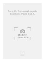 DANS UN RUISSEAU LIMPIDE CLARINETTE-PIANO COL. A. CLARINETTE
