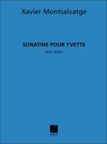 SONATINE POUR YVETTE PIANO