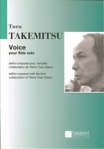 TORU TAKEMITSU : VOICE - POUR FLUTE SOLO