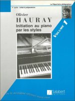 INITIATION PIANO PAR LES STYLES VOL.1 PIANO PIANO