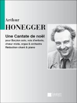 UNE CANTATE DE NOEL, POUR BARYTON SOLO,  CHANT