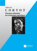 PRINCIPES RATIONNELS DE LA TECHNIQUE PIANISTIQUE PIANO
