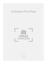12 SONATES POUR PIANO PIANO