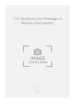 Y A TOUJOURS UN PASSAGE A NIVEAU VARIOUSTES CHANT