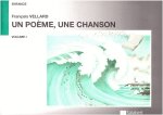 UN POEME UNE CHANSON VOL.1 CHANT-PIANO  CHANT