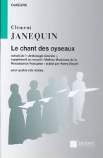 CHANT DES OYSEAUX CHOEUR (4VX-MX CHANT