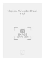 SAGESSE VARIOUSTES CHANT SEUL  CHANT