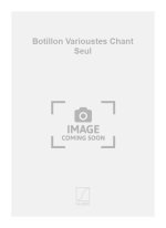 BOTILLON VARIOUSTES CHANT SEUL  CHANT