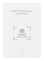 PRES D'UN RUISSEAU CHANT-PIANO CHANT