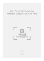 MON REVE EXT. L'AMOUR MASQUE VARIOUSTES (CHT-PNO  CHANT