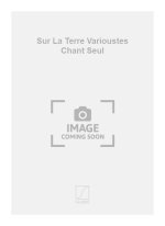 SUR LA TERRE VARIOUSTES CHANT SEUL  CHANT