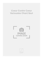 COEUR CONTRE COEUR VARIOUSTES CHANT SEUL  CHANT