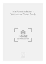 MA POMME (BOREL ) VARIOUSTES CHANT SEUL)  CHANT