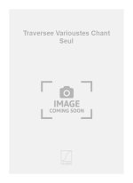 TRAVERSEE VARIOUSTES CHANT SEUL  CHANT