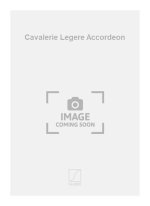 CAVALERIE LEGERE ACCORDEON  ACCORDEON