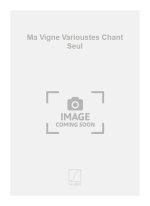 MA VIGNE VARIOUSTES CHANT SEUL  CHANT