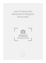 JAZZ D'ALEXANDRE ALEXANDER'S RAGTIME VARIOUSTES CHANT