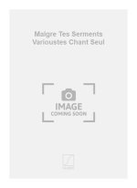 MALGRE TES SERMENTS VARIOUSTES CHANT SEUL  CHANT