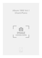 ALBUM 1900 VOL.1 CHANT-PIANO CHANT