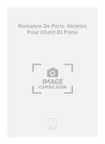 ROMANCE DE PARIS. VARIETES POUR CHANT ET PIANO CHANT